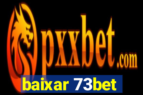 baixar 73bet